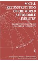 Social Reconstructions of the World Automobile Industry