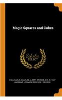 Magic Squares and Cubes