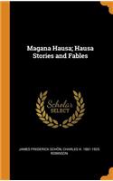 Magana Hausa; Hausa Stories and Fables