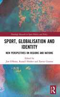 Sport, Globalisation and Identity