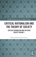 Critical Rationalism and the Theory of Society