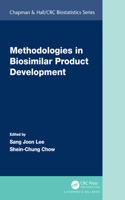 Methodologies in Biosimilar Product Development