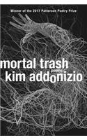 Mortal Trash