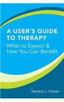 A User's Guide to Therapy