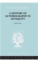 A History of Autobiography in Antiquity