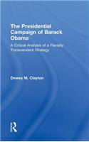 The Presidential Campaign of Barack Obama