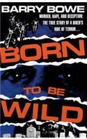 Born to be Wild