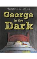 George in the Dark