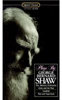 Plays: Man and Superman; Candida; Arms and the Man; Mrs Warren's Profession (Signet classics)