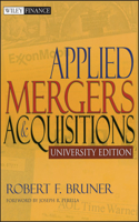 Applied Mergers and Acquisitions, University Edition