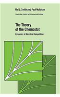 Theory of the Chemostat