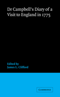 Dr Campbell's Diary of a Visit to England in 1775