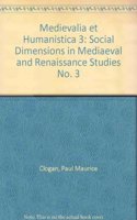 Medievalia et Humanistica 3
