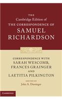 Correspondence with Sarah Wescomb, Frances Grainger and Laetitia Pilkington