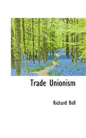 Trade Unionism