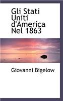 Gli Stati Uniti D'America Nel 1863