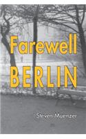 Farewell Berlin