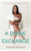 Divine Exchange