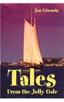 Tales From the Jolly Gale