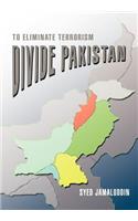 Divide Pakistan