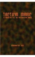 Tactical Magic