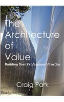 Architecture of Value