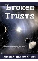 Broken Trusts