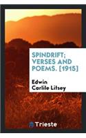 Spindrift; Verses and Poems