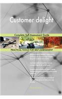 Customer Delight Complete Self-Assessment Guide