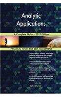 Analytic Applications A Complete Guide - 2019 Edition