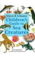 Simon & Schuster Children's Guide to Sea Creatures