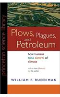 Plows, Plagues, and Petroleum