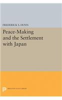 Peace-Making and the Settlement with Japan