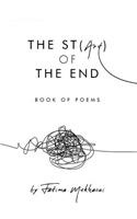 The St(Art) of the End