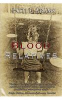 Blood Relatives