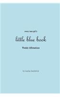 Every Teen Girl's Little Blue Book