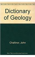 DICTIONARY OF GEOLOGY