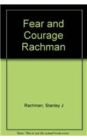 Fear and Courage Rachman