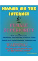 Humor on the Internet, Female Superiority