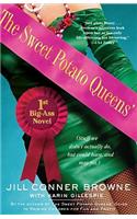 Sweet Potato Queens' First Big-Ass Novel