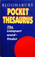 Bloomsbury Pocket Thesaurus: The Compact Word-Finder