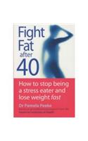 Fight Fat After Forty