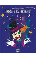 The Comedy Songs of George & Ira Gershwin
