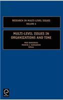 Multi-Level Issues in Organizations and Time
