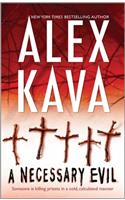 Necessary Evil