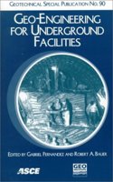 Geo-engineering for Underground Facilities
