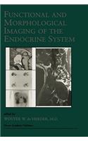 Functional and Morphological Imaging of the Endocrine System