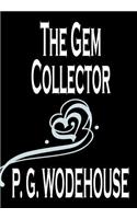 The Gem Collector by P. G. Wodehouse, Fiction, Literary
