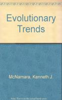Evolutionary Trends