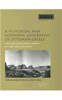 Historical and Economic Geography of Ottoman Greece